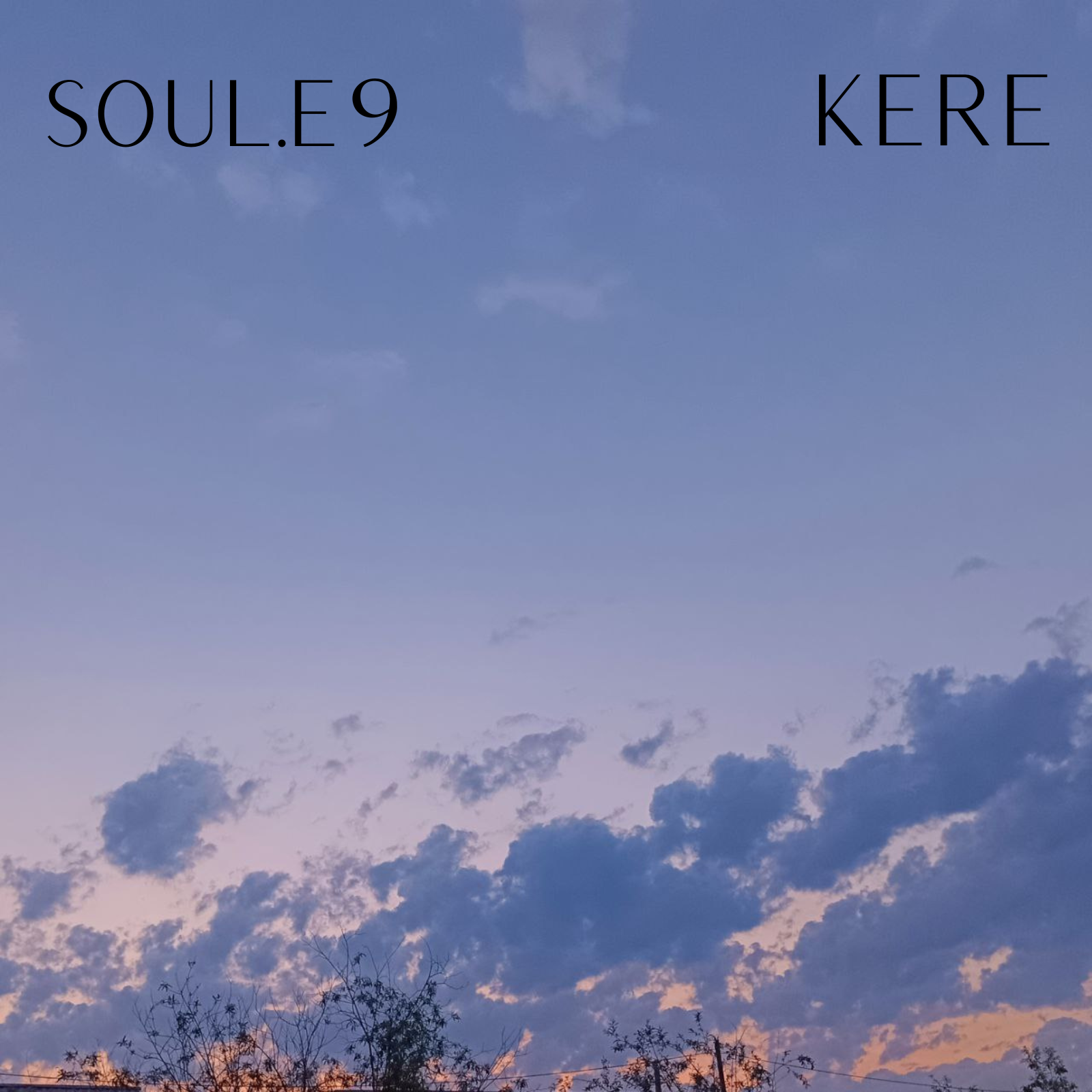 Kere — soul.e9